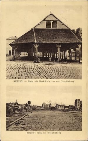 Ansichtskarte / Postkarte Rethel Ardennes, Platz mit Markthalle vor und nach der Beschießung