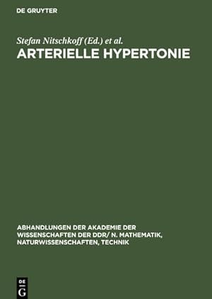 Imagen del vendedor de Arterielle Hypertonie : 3. Deutsch.-Sowjet. Symposium vom 22.25. Jan. 1980 in Berlin a la venta por AHA-BUCH GmbH