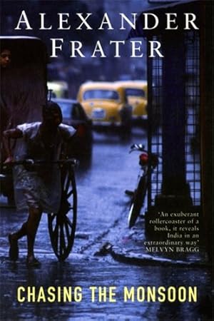 Seller image for Chasing the Monsoon : A Modern Pilgrimage Through India for sale by Pieuler Store