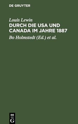 Bild des Verkufers fr Durch die USA und Canada im Jahre 1887 : Ein Tagebuch zum Verkauf von AHA-BUCH GmbH