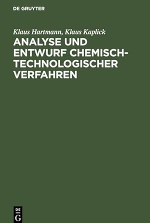 Bild des Verkufers fr Analyse und Entwurf chemisch-technologischer Verfahren zum Verkauf von AHA-BUCH GmbH