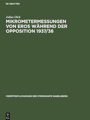 Seller image for Mikrometermessungen von Eros während der Opposition 1937/38 for sale by AHA-BUCH GmbH