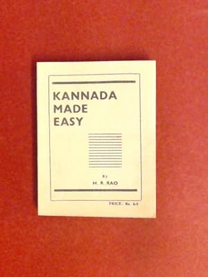 Kannada Made Easy. By the natural method in Roman characters. With a copious English-Kannada voca...