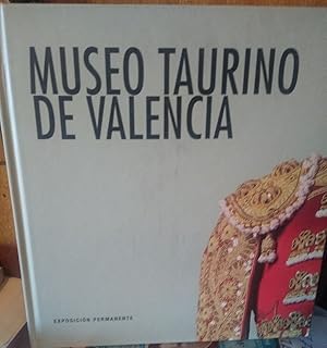 MUSEO TAURINO DE VALENCIA