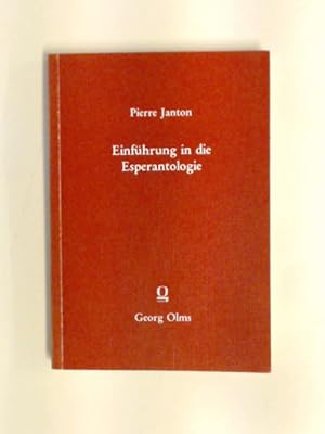 Bild des Verkufers fr Einfhrung in die Esperantologie. Aus dem Franzsischen bersetzt von Gnther Becker und Maria Becker-Meisberger zum Verkauf von Wissenschaftliches Antiquariat Zorn