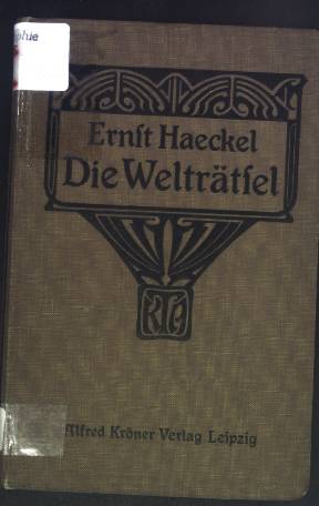 Seller image for Die Weltrtsel. Gemeinverstndliche Studien ber Monistische Philosophie. for sale by books4less (Versandantiquariat Petra Gros GmbH & Co. KG)