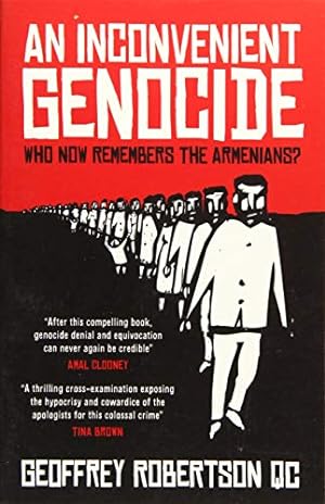 Seller image for An Inconvenient Genocide: Who Now Remembers the Armenians? for sale by Pieuler Store