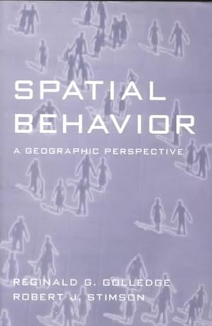 Seller image for Spatial Behavior : A Geographic Perspective for sale by GreatBookPricesUK