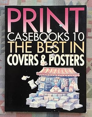 Immagine del venditore per Print Casebooks 10: The Best in Covers & Posters venduto da BBB-Internetbuchantiquariat