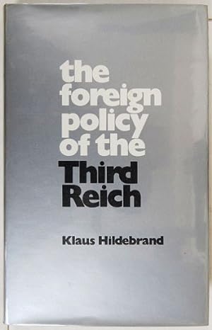 Seller image for The Foreign Policy of the Third Reich. for sale by Entelechy Books