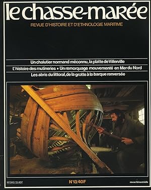 Imagen del vendedor de Revue "Le Chasse-Mare" (histoire et ethnologie maritime) n13, 4me trimestre 1984 (platte de Villerville (flambard), mutineries maritimes, abris du littoral, Pieds lourds, scaphandre  casque, Pors Beac'h, rgates de hookers, Raphal Autiero, Saint-Aygulf, Jacques Burel  Ouessant, Manche, Calvados, Denayrouze, Trgastel) a la venta por Bouquinerie "Rue du Bac"