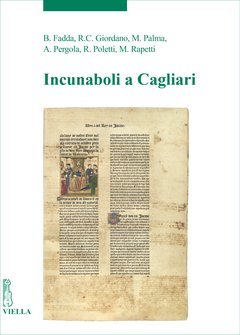 Seller image for Incunaboli a Cagliari for sale by Studio Bibliografico Viborada