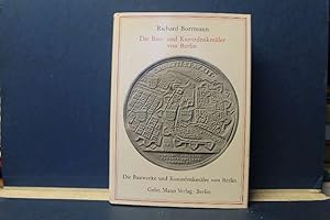 Die Bau- und Kunstdenkmäler von Berlin Mit einer geschichtlichen Einleitung von P. Clausewitz