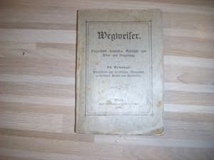 Wien, Wegweiser. Verzeichnis christlicher Geschäfte von Wien und Umgebung 1889. Im Anhang: Verzei...