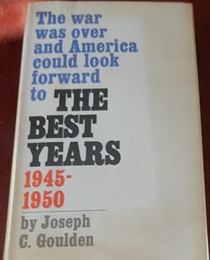 Seller image for The Best Years 1945-1950 for sale by Canford Book Corral