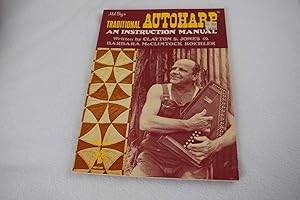 Mel Bay's Traditional Autoharp: An Instruction Manual