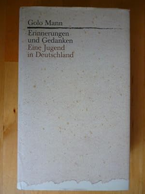 Bild des Verkufers fr Erinnerungen und Gedanken. Eine Jugend in Deutschland. zum Verkauf von Versandantiquariat Harald Gross