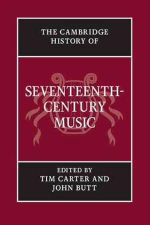 Seller image for Cambridge History of Seventeenth-Century Music for sale by GreatBookPricesUK