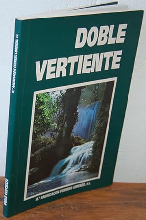 Seller image for DOBLE VERTIENTE. Guin biogrfico de la M. Cndida Mara de Jess for sale by EL RINCN ESCRITO