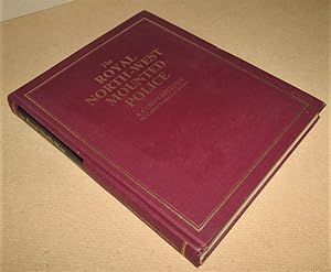 Image du vendeur pour The Royal North-West Mounted Police; A Corps History mis en vente par Homeward Bound Books