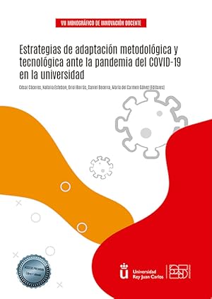 Seller image for Estrategias de adaptacin metodolgica y tecnolgica ante la pandemia del COVID-19 en la universidad for sale by Vuestros Libros