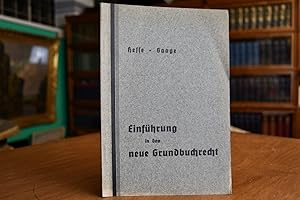 Immagine del venditore per Einfhrung in das neue Grundbuchrecht. Referate gehalten am 14. Januar 1936 in Hamburg. venduto da Gppinger Antiquariat