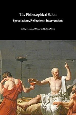 Image du vendeur pour The Philosophical Salon: Speculations, Reflections, Interventions (Critical Climate Change) mis en vente par WeBuyBooks