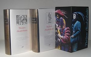 Théâtre élisabéthain. 2 Volumes