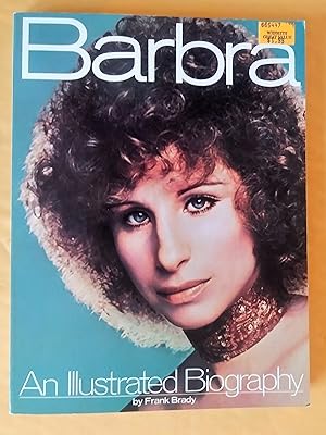 Barbra: Illustrated Biography of Barbra Streisand