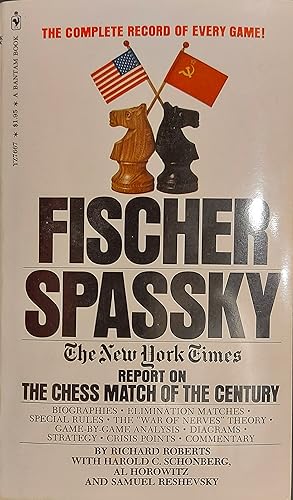 Fischer/Spassky: The New York Times Report .