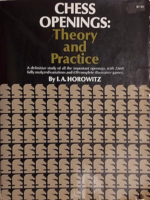 Chess Openings: Theory And Practice