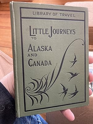 little journeys to alaska and canada