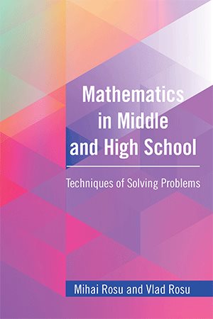 Imagen del vendedor de Mathematics in Middle and High School : Techniques of Solving Problems a la venta por GreatBookPricesUK