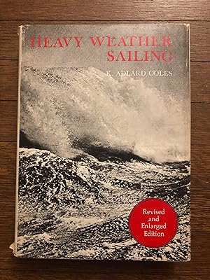 Bild des Verkufers fr Heavy Weather Sailing, Revised and enlarged edition zum Verkauf von Clio and Erato Books