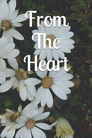 Image du vendeur pour From The Heart: An Anthology Vol 1 mis en vente par WeBuyBooks