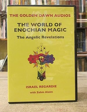 The World of Enochian Magic: The Angelic Revelations