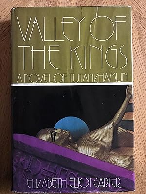 Seller image for Valley of the Kings: A Novel of Tutankhamun for sale by M.A.D. fiction