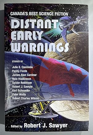 Distant Early Warnings: Canada's Best Science Fiction [SIGNED]