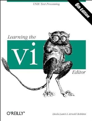 Bild des Verkufers fr Learning the vi Editor (Nutshell Handbook) zum Verkauf von WeBuyBooks