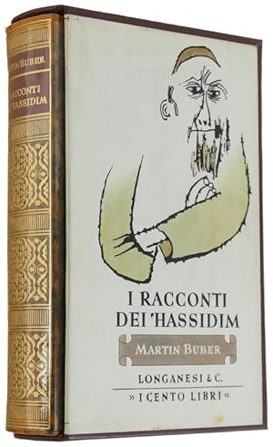I RACCONTI DEI HASSIDIM - I Cento Libri, volume XIII. A cura di Martin Buber.: