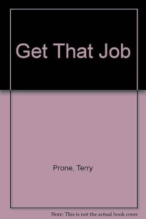 Seller image for Get That Job for sale by WeBuyBooks