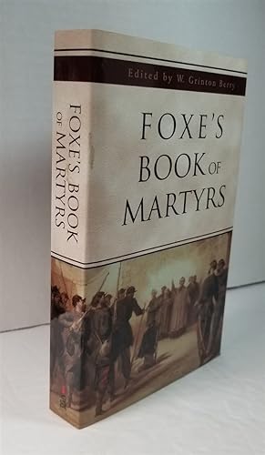 Imagen del vendedor de Foxe's Book of Martyrs a la venta por Hammonds Antiques & Books