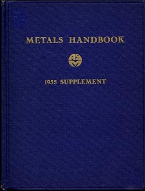 Image du vendeur pour Metals Handbook 1955 Supplement mis en vente par Florida Mountain Book Co.