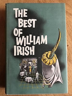 Seller image for The Best Of William Irish for sale by M.A.D. fiction