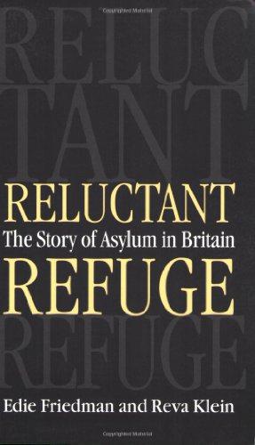 Immagine del venditore per Reluctant Refuge: The Story of Asylum in Britain venduto da WeBuyBooks
