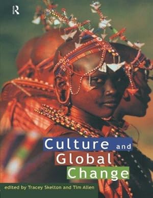 Seller image for Culture and Global Change for sale by WeBuyBooks