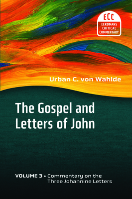 Immagine del venditore per The Gospel and Letters of John, Volume 3: Commentary on the Three Johannine Letters (Paperback or Softback) venduto da BargainBookStores