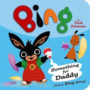 Seller image for Something for Daddy (Bing) for sale by WeBuyBooks