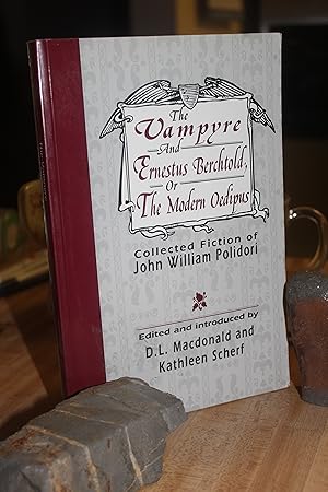 Bild des Verkufers fr The Vampyre and Ernestus Berchtold zum Verkauf von Wagon Tongue Books