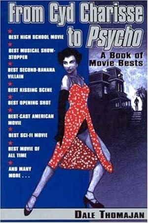Seller image for From Cyd Charisse to "Psycho": A Book of Movie Bests for sale by WeBuyBooks